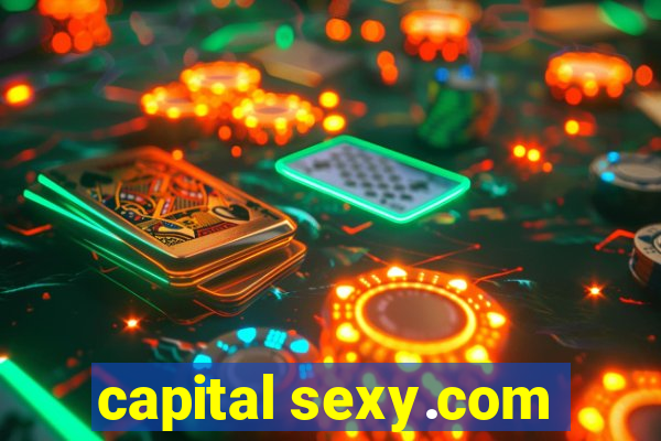 capital sexy.com